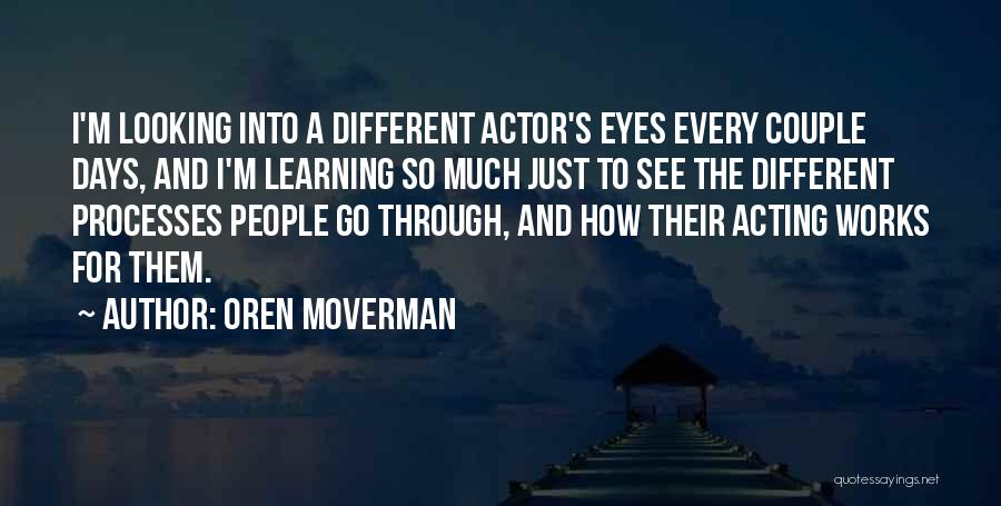 Looking Couple Quotes By Oren Moverman