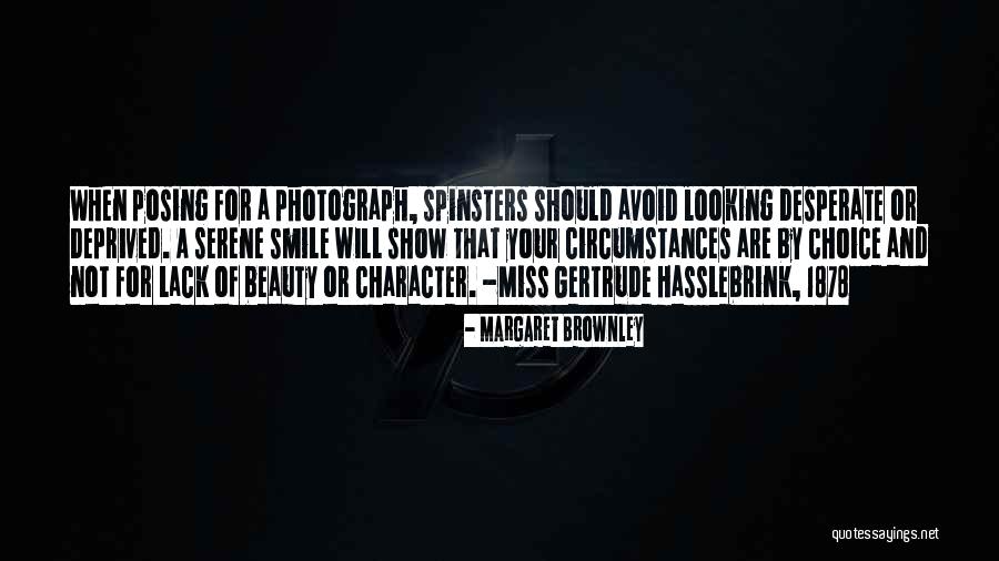 Looking Desperate Quotes By Margaret Brownley Looking Desperate Quotes By Margaret Brownley