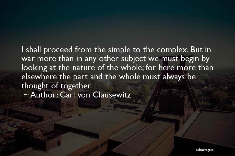 Looking Elsewhere Quotes By Carl Von Clausewitz