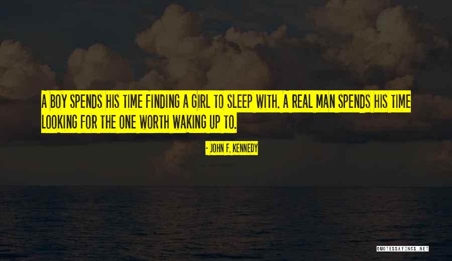 Looking For A Girl Quotes By John F. Kennedy Looking For A Girl Quotes By John F. Kennedy