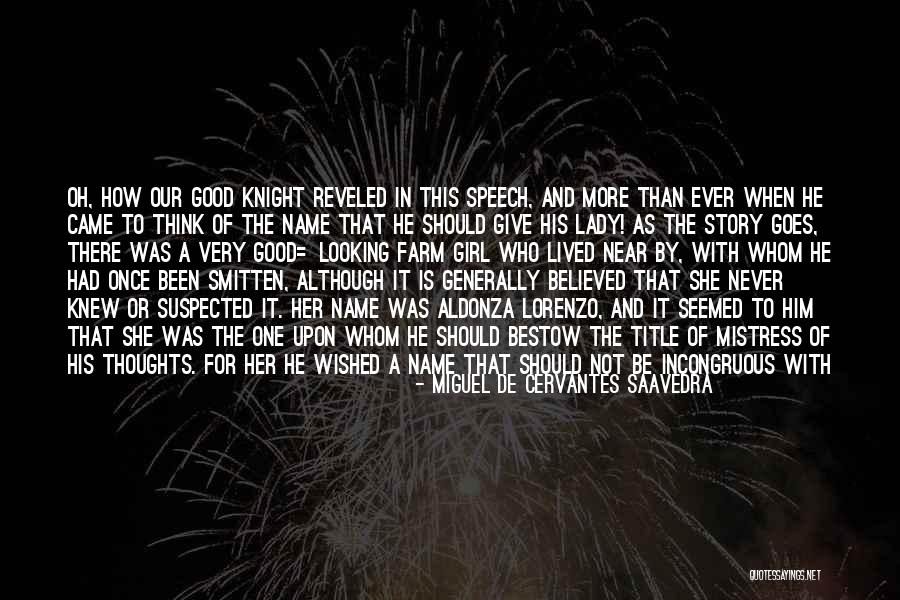 Looking For A Girl Quotes By Miguel De Cervantes Saavedra Looking For A Girl Quotes By Miguel De Cervantes Saavedra
