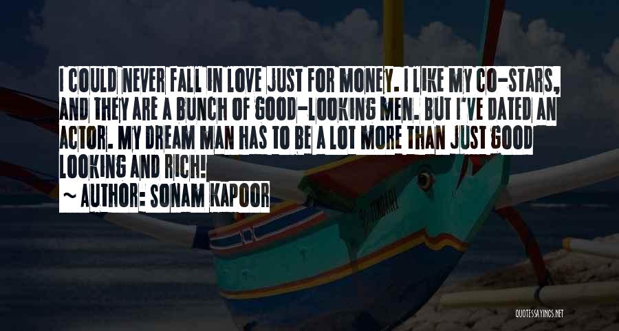 Looking For A Good Man Quotes By Sonam Kapoor