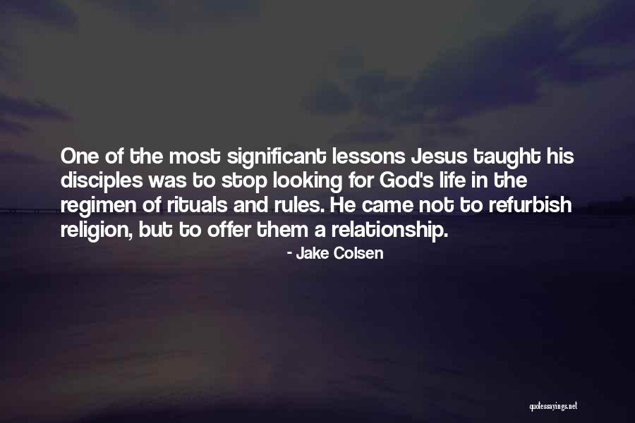 Looking For A Relationship Quotes By Jake Colsen Looking For A Relationship Quotes By Jake Colsen