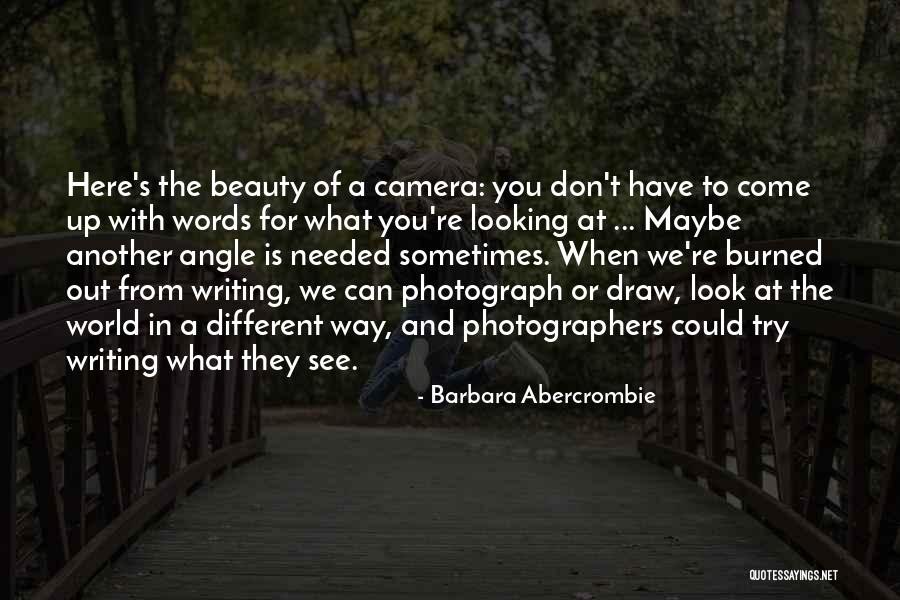 Looking For A Way Out Quotes By Barbara Abercrombie Looking For A Way Out Quotes By Barbara Abercrombie