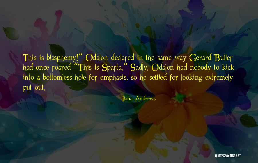 Looking For A Way Out Quotes By Ilona Andrews Looking For A Way Out Quotes By Ilona Andrews