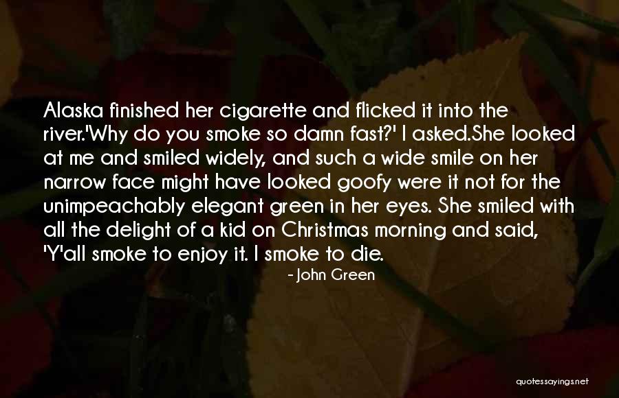 Looking For Alaska Quotes By John Green