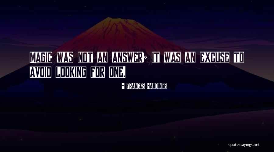 Looking For Answer Quotes By Frances Hardinge Looking For Answer Quotes By Frances Hardinge