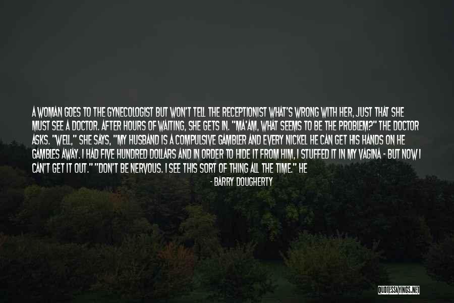 Looking For Change Quotes By Barry Dougherty Looking For Change Quotes By Barry Dougherty