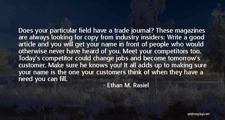 Looking For Change Quotes By Ethan M. Rasiel Looking For Change Quotes By Ethan M. Rasiel