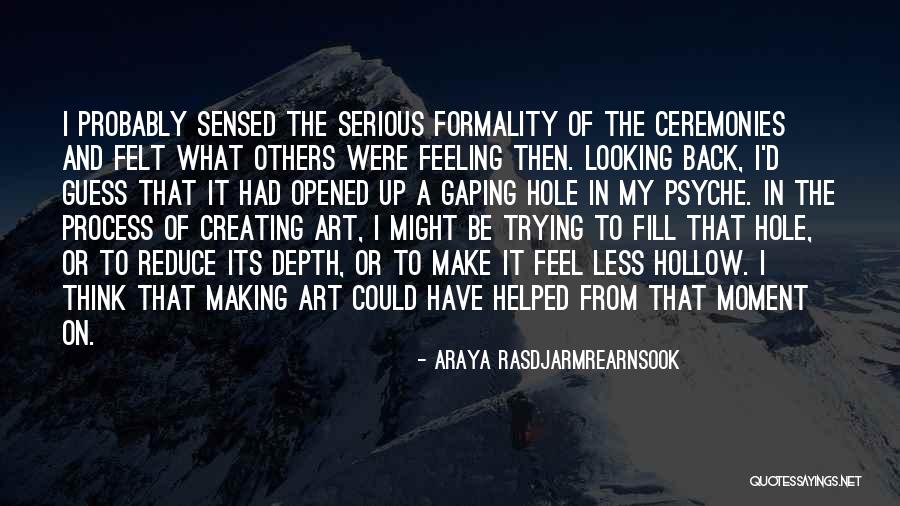 Looking For Depth Quotes By Araya Rasdjarmrearnsook Looking For Depth Quotes By Araya Rasdjarmrearnsook