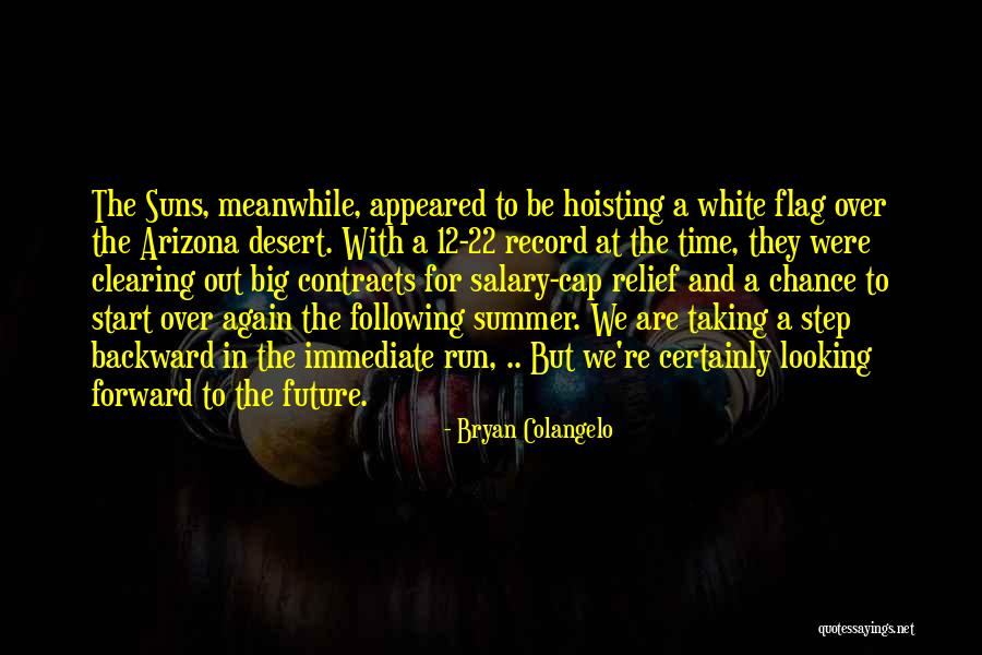 Looking For Future Quotes By Bryan Colangelo Looking For Future Quotes By Bryan Colangelo