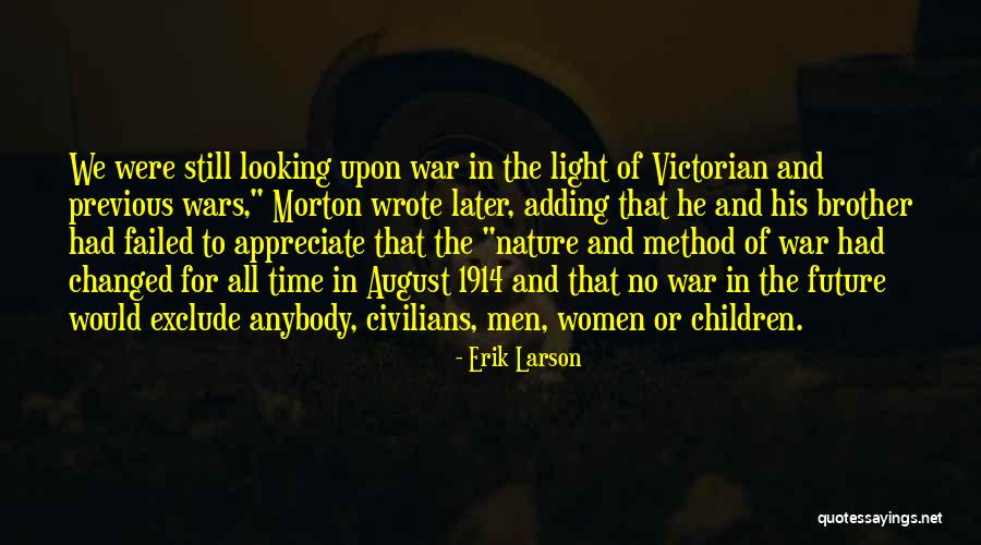 Looking For Future Quotes By Erik Larson Looking For Future Quotes By Erik Larson