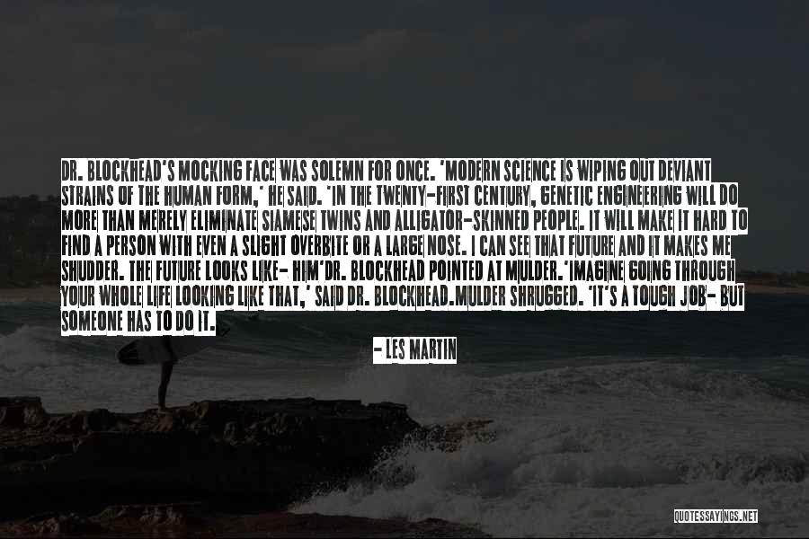 Looking For Future Quotes By Les Martin Looking For Future Quotes By Les Martin