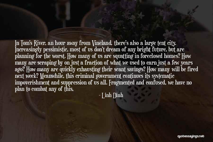 Looking For Future Quotes By Linh Dinh Looking For Future Quotes By Linh Dinh