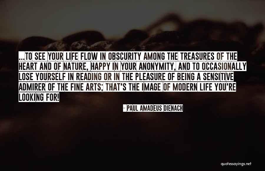 Looking For Future Quotes By Paul Amadeus Dienach Looking For Future Quotes By Paul Amadeus Dienach