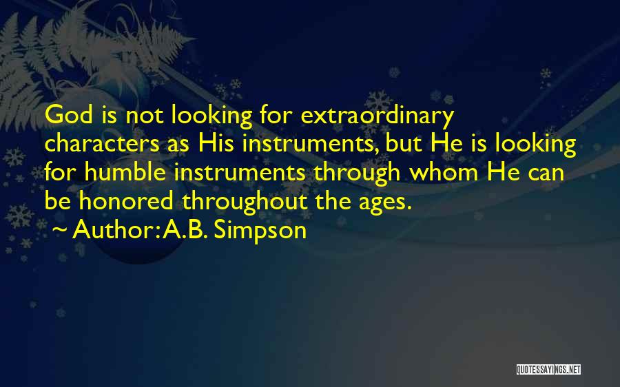 Looking For God Quotes By A.B. Simpson
