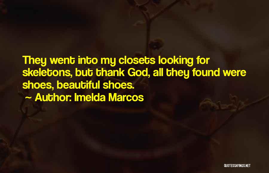 Looking For God Quotes By Imelda Marcos