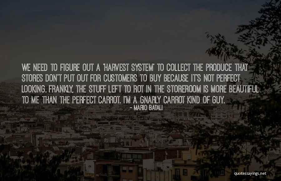 Looking For More Quotes By Mario Batali Looking For More Quotes By Mario Batali