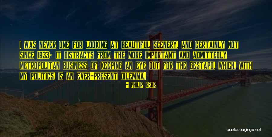 Looking For More Quotes By Philip Kerr Looking For More Quotes By Philip Kerr