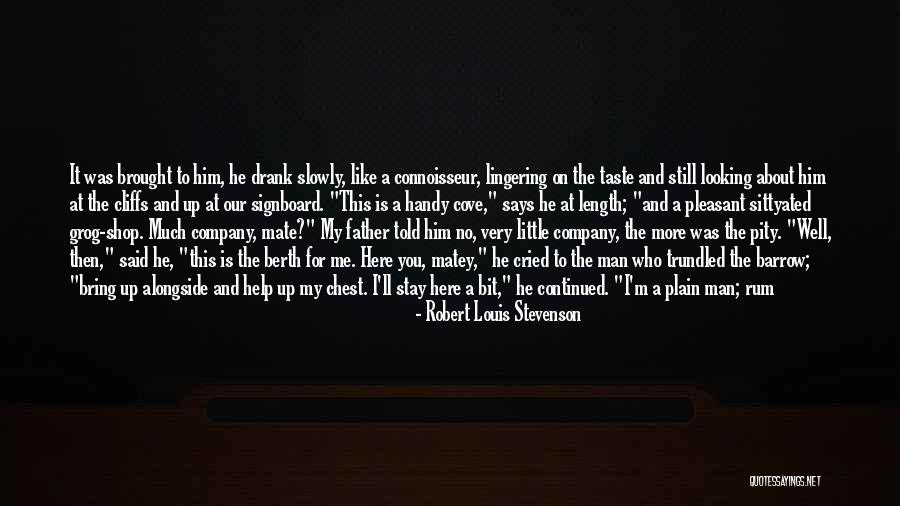 Looking For Pity Quotes By Robert Louis Stevenson