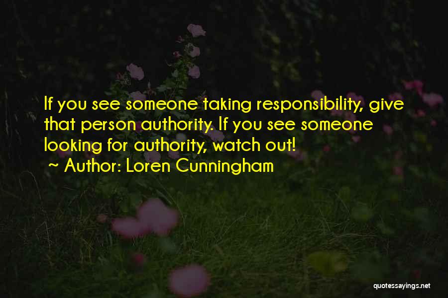 Looking For Someone Quotes By Loren Cunningham
