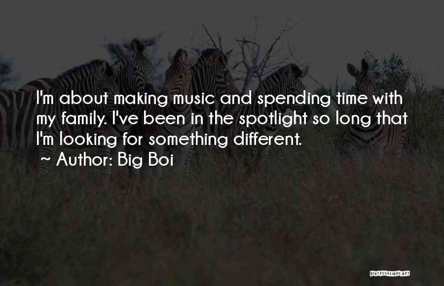 Looking For Something Different Quotes By Big Boi