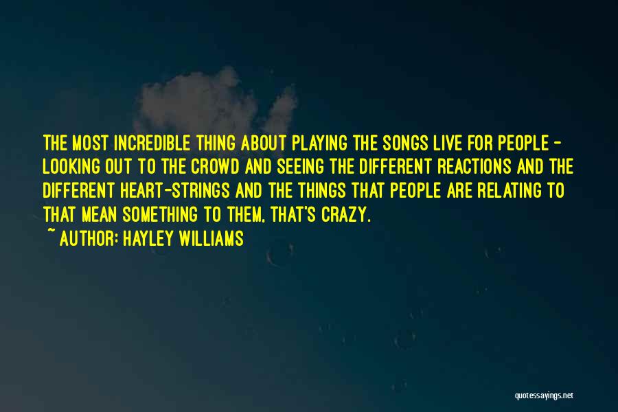 Looking For Something Different Quotes By Hayley Williams