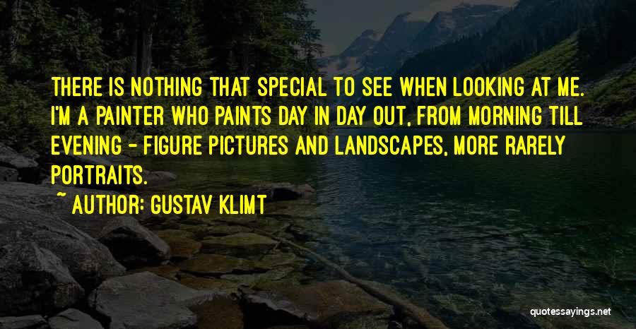 Looking For Something Special Quotes By Gustav Klimt