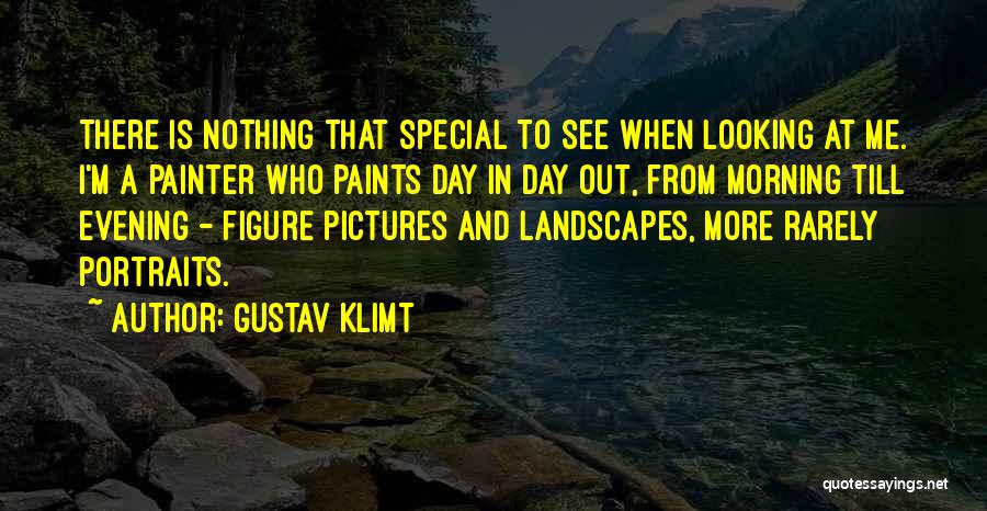 Looking For Special Someone Quotes By Gustav Klimt