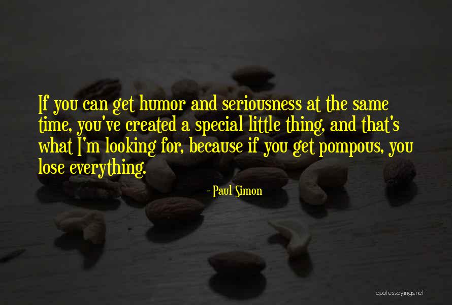 Looking For The Special Someone Quotes By Paul Simon