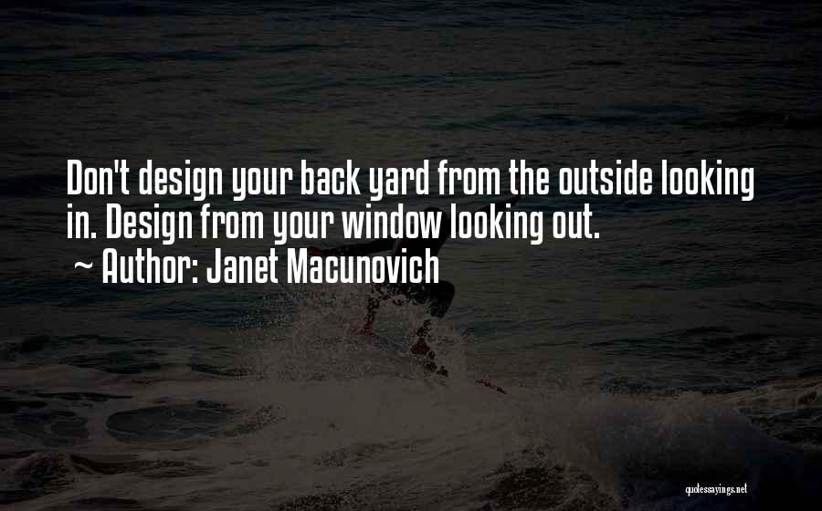 Looking From The Outside Quotes By Janet Macunovich