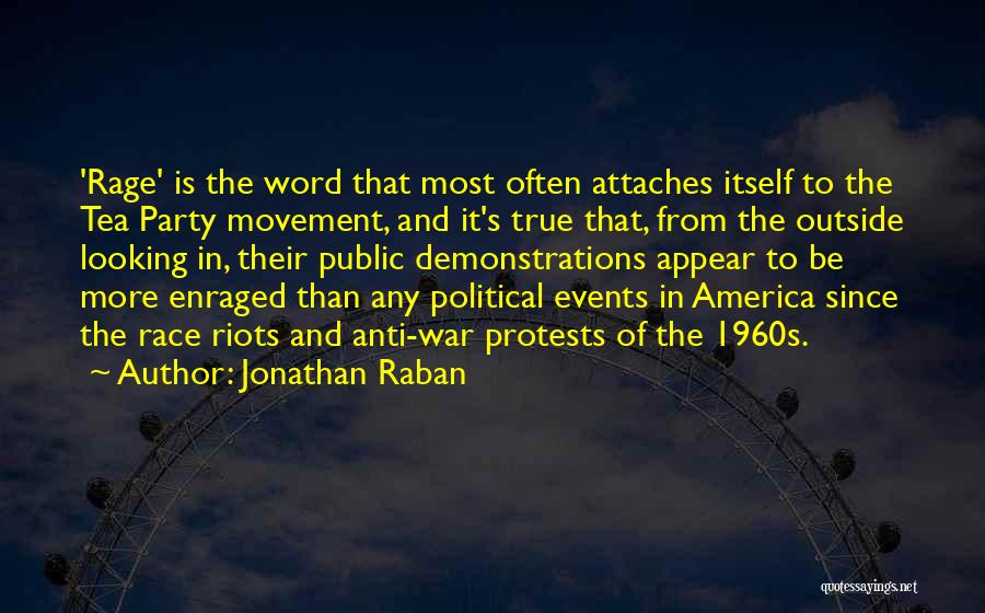 Looking From The Outside Quotes By Jonathan Raban