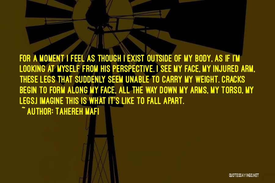 Looking From The Outside Quotes By Tahereh Mafi