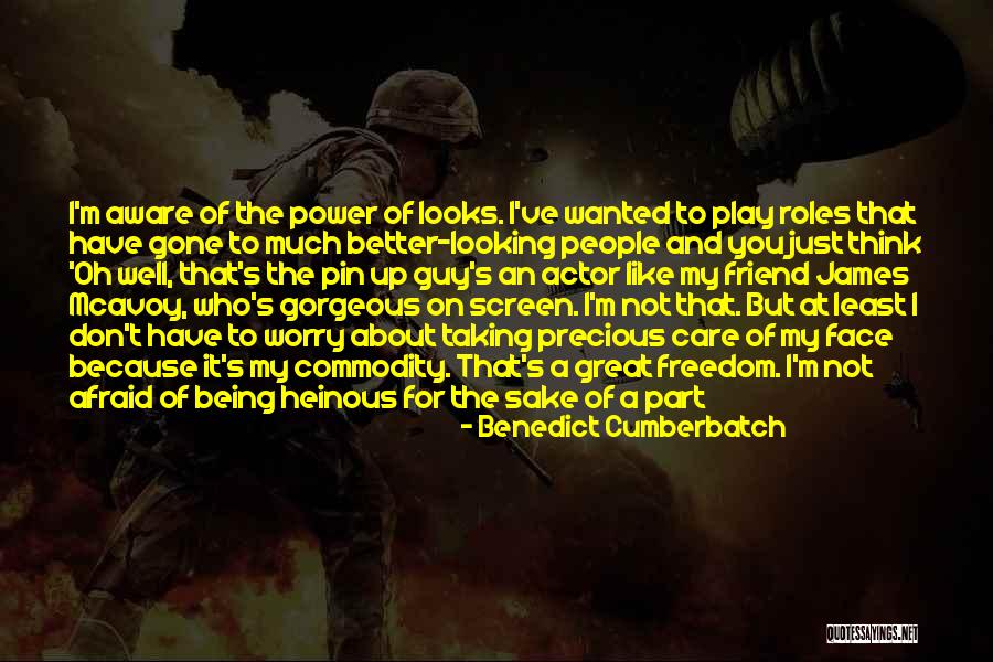 Looking Gorgeous Quotes By Benedict Cumberbatch Looking Gorgeous Quotes By Benedict Cumberbatch