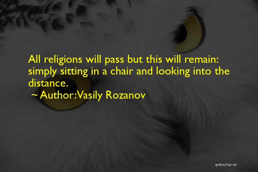 Looking In The Distance Quotes By Vasily Rozanov