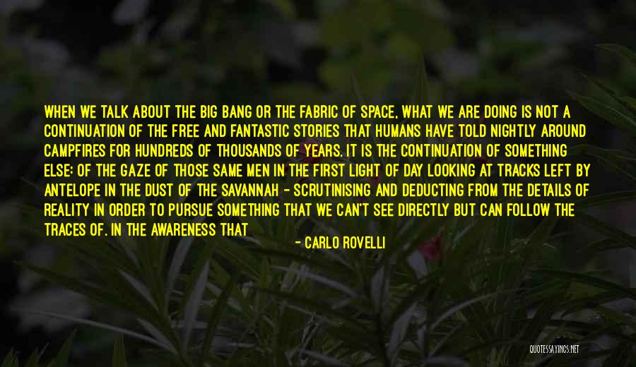 Looking In The Same Direction Quotes By Carlo Rovelli