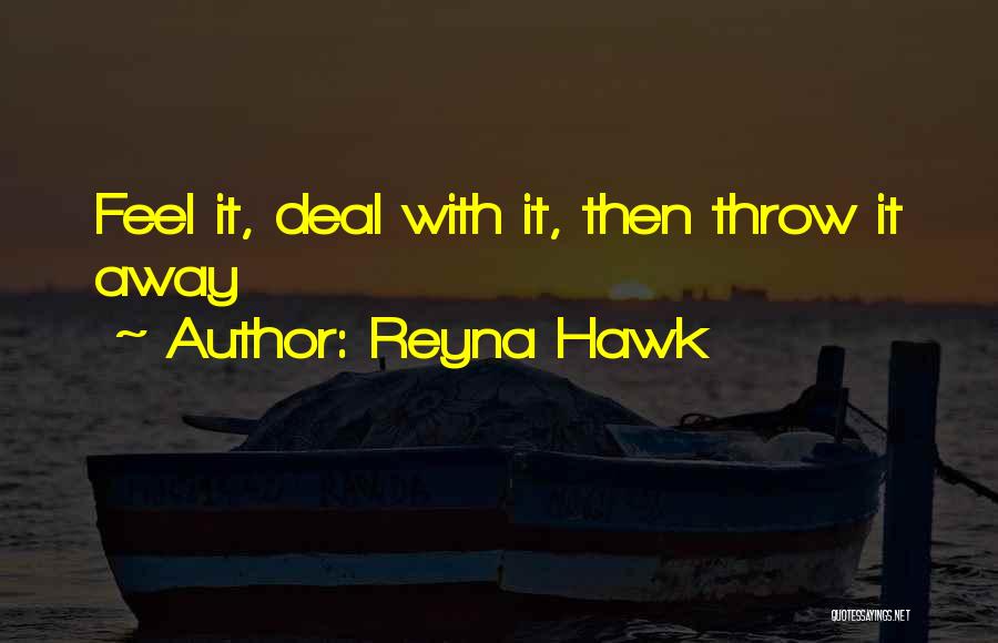 Looking Into Each Other Eyes Quotes By Reyna Hawk