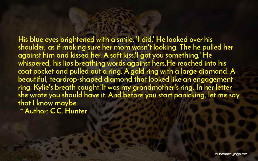 Looking Into His Eyes Quotes By C.C. Hunter