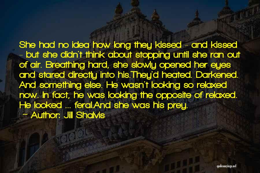 Looking Into His Eyes Quotes By Jill Shalvis