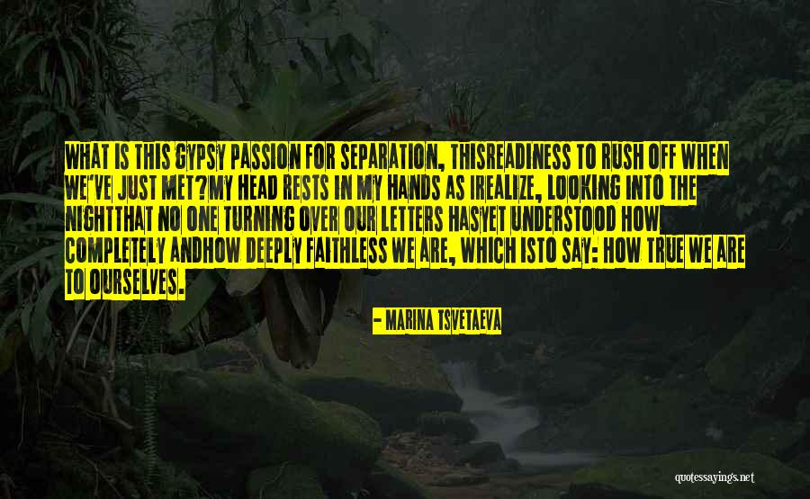 Looking Into Quotes By Marina Tsvetaeva Looking Into Quotes By Marina Tsvetaeva