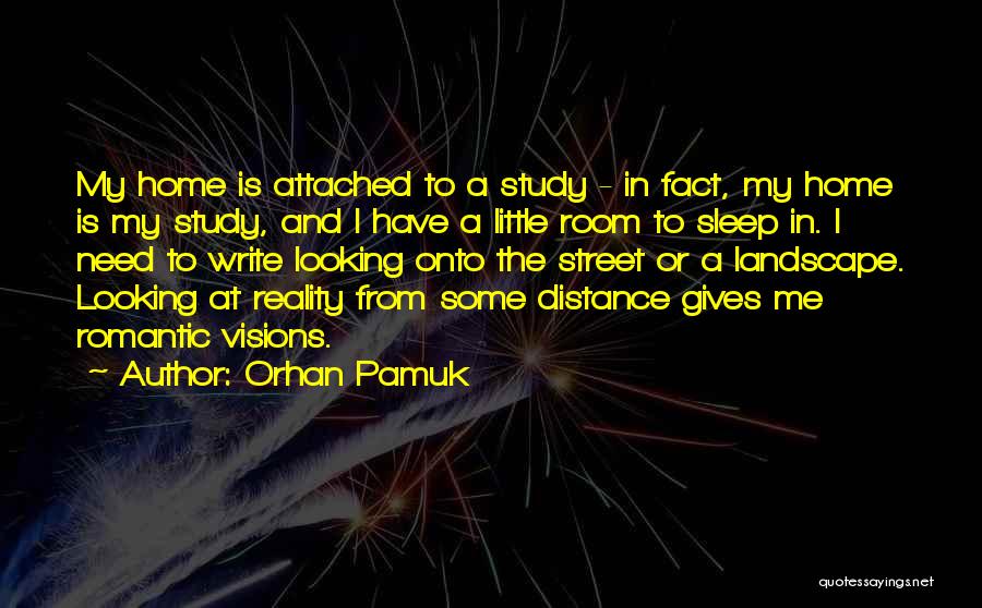 Looking Into The Distance Quotes By Orhan Pamuk