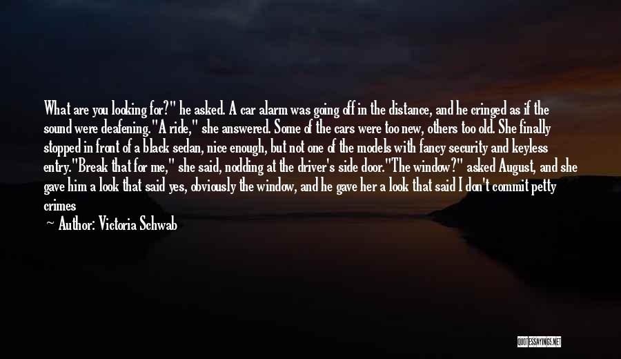 Looking Into The Distance Quotes By Victoria Schwab