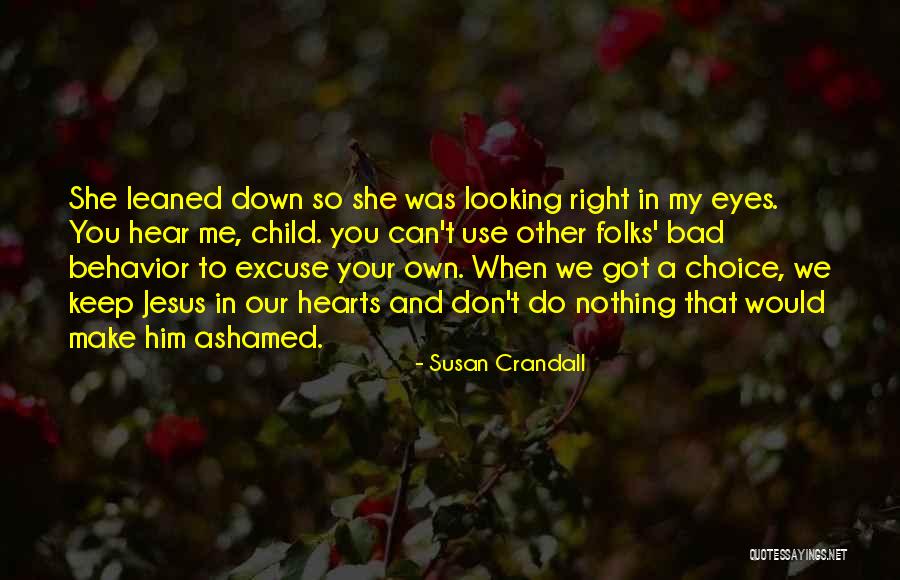 Looking Into Your Child's Eyes Quotes By Susan Crandall