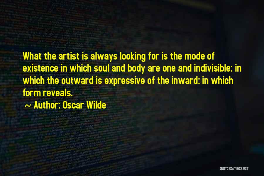 Looking Inward Quotes By Oscar Wilde