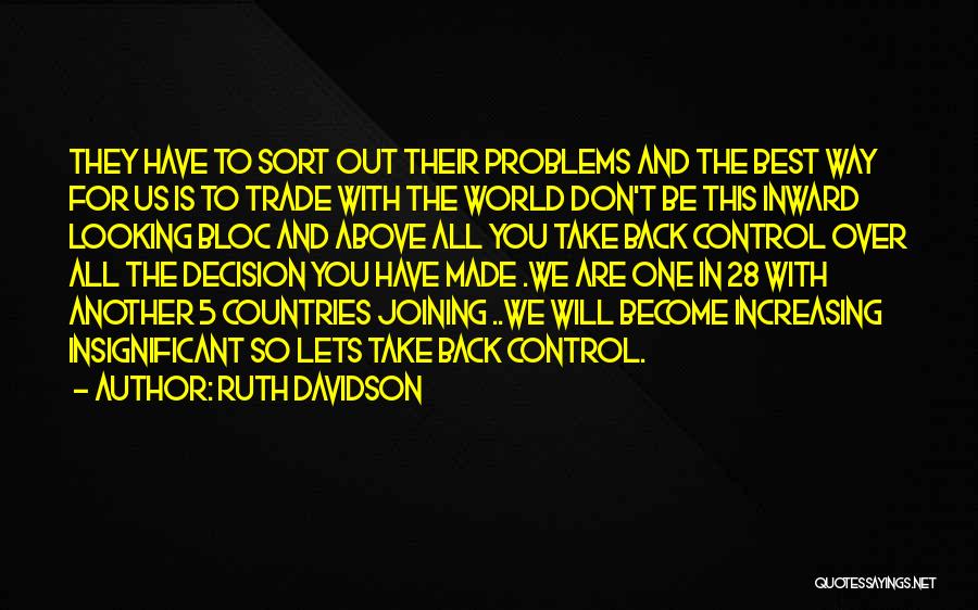 Looking Inward Quotes By Ruth Davidson