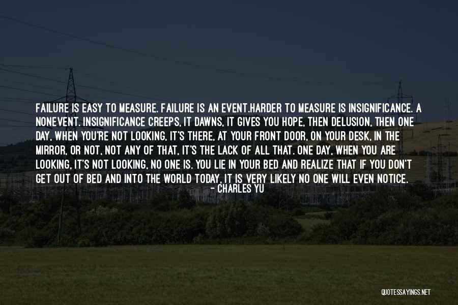Looking Out Into The World Quotes By Charles Yu Looking Out Into The World Quotes By Charles Yu