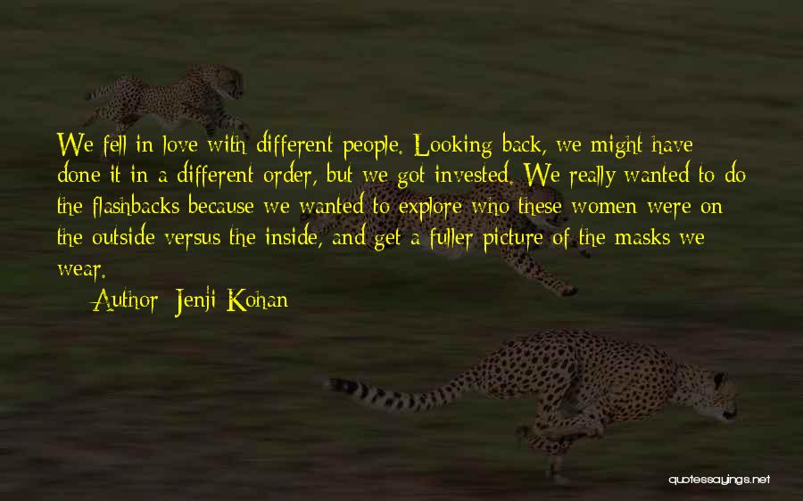 Looking Outside Quotes By Jenji Kohan