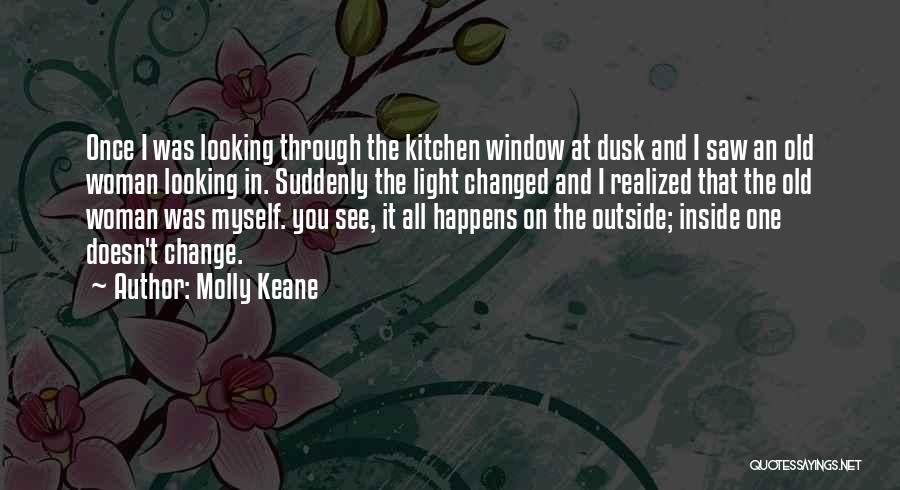 Looking Outside Window Quotes By Molly Keane