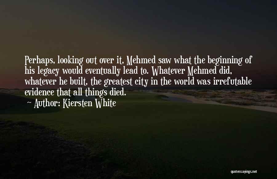 Looking Over The City Quotes By Kiersten White