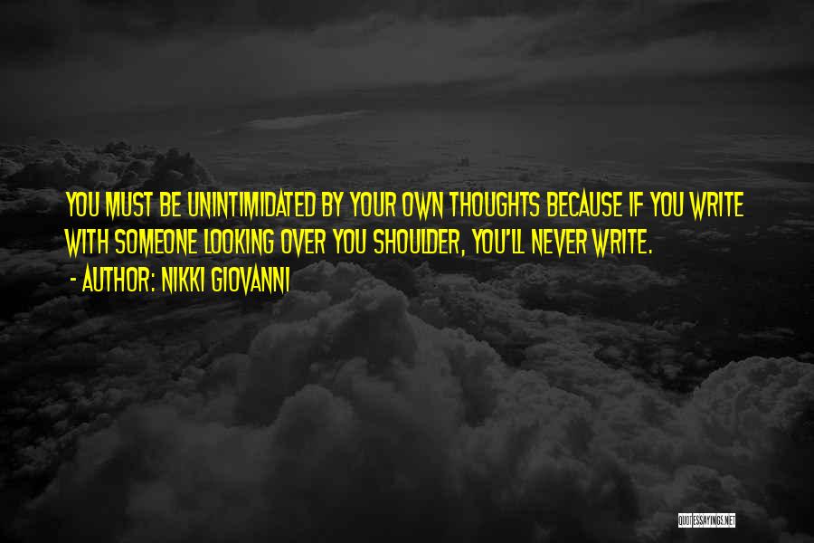 Looking Over Your Shoulder Quotes By Nikki Giovanni